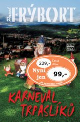 kniha Karneval trpaslíků, Šulc - Švarc 2008