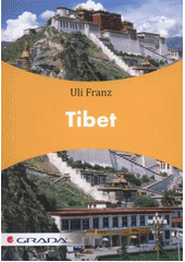 kniha Tibet, Grada 2012