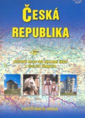 kniha Česká republika sešitový atlas pro základní školy a víceletá gymnázie, Kartografie 2008