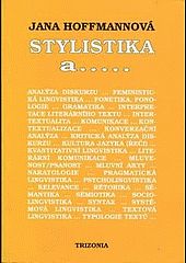 kniha Stylistika a- současná situace stylistiky, Trizonia 1997