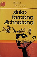 kniha Slnko faraóna Achnatona, Pravda 1986