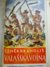 kniha Valašská vojna Věrný historický obraz z let 1741-1746, R. Promberger 1935