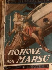 kniha Bohové na Marsu, Ladislav Šotek 1928