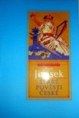kniha Staré pověsti české, Levné knihy KMa 2000