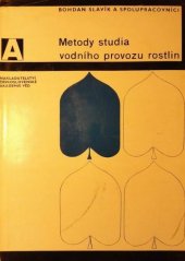 kniha Metody studia vodního provozu rostlin, Československá akademie věd 1965