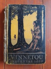 kniha Indiánské léto První díl románu Vinnetou, Jan Toužimský 1930