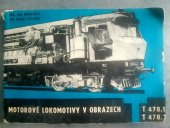 kniha Motorové lokomotivy v obrazech T 478.1 a T 478.2, Nadas 1972