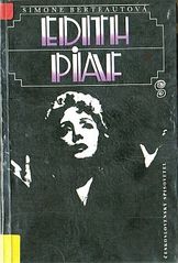 kniha Edith Piaf, Československý spisovatel 1990