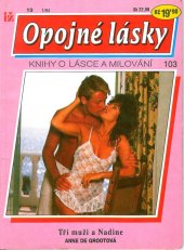 kniha Tři muži a Nadine, Ivo Železný 1994