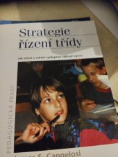 kniha Strategie řízení tridy Jak získat a udržet spolupráci žáků při vyuce, Portál 2009