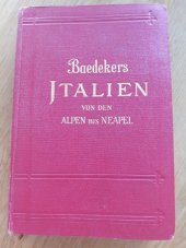 kniha Baedekers Italien von den Alpen bis Neapel, Karl Baedeker 1931