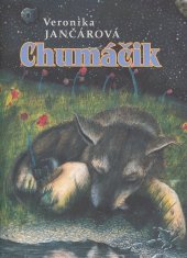 kniha Chumáčik, Vydavateľstvo Michala Vaška 2005
