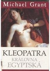 kniha Kleopatra, královna egyptská, BB/art 2003