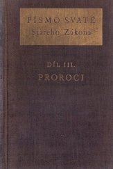 kniha Písmo svaté Starého Zákona. Díl 3, - Proroci, Ústřední církevní nakladatelství 1955