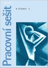 kniha Pracovní sešit k čítance 5, Alter 2023