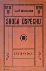 kniha Škola úspěchu, Edition Centre 1910
