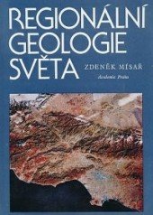 kniha Regionální geologie světa, Academia 1987