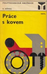 kniha Práce s kovem, SNTL 1974