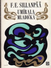 kniha Umírala mladičká, Práce 1969