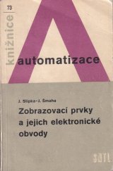 kniha Zobrazovací prvky a jejich elektronické obvody, SNTL 1977