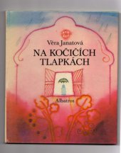 kniha Na kočičích tlapkách, Albatros 1980