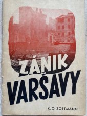 kniha Zánik Varšavy líčení válečného zpravodaje, Orbis 1944