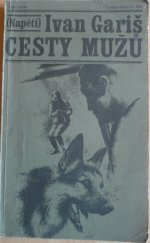 kniha Cesty mužů, Naše vojsko 1973