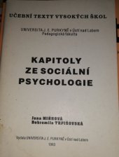 kniha Kapitoly ze sociální psychologie Pro posluchače pedagogických fakult, Univerzita Jana Evangelisty Purkyně 1993