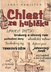 kniha Chlast za hubičku, Levné knihy 2012