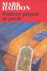 kniha Podivný případ se psem, Argo 2003