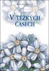 kniha V těžkých časech, Slovart 2008