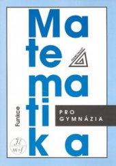 kniha Matematika pro gymnázia Funkce, Prometheus 2008