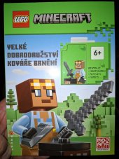 kniha Minecraft  Velké dobrodružství kováře brnění, Mojang 2024