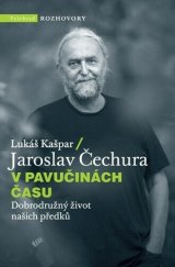 kniha V pavučinách času, Vyšehrad 2021