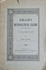kniha Dějiny metropolitního chrámu sv. Václava v Olomouci, R. Prombergr 1887