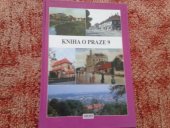 kniha Kniha o Praze 9 [Vysočany], MILPO 1997