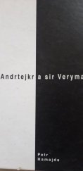 kniha Pan Andrtejkr a sir Verymač, Petr Hamajda 1999