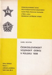 kniha Československý vojenský odboj v Polsku 1939, FÚV Československého svazu protifašistických bojovníků 1989