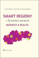 kniha Smart regióny v Slovenskej republike Možnosti a realita, Wolters Kluwer 2019
