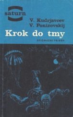 kniha Krok do tmy, Svět sovětů 1968