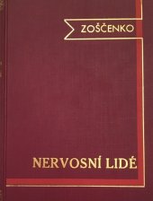 kniha Nervosní lidé, Ústřední legio-nakladatelství 1927