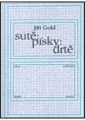 kniha Sutě, písky, drtě, Klokočí 2000