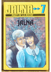 kniha Jalna 7. - Jalna, Ivo Železný 1993
