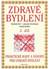 kniha Zdravé bydlení 2., Fontána 2003