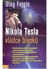 kniha NikolanTesla vládce blesků, Eugenika 2012