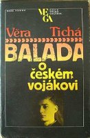 kniha Balada o českém vojákovi [o Jaromíru Hecht Lahulkovi], Naše vojsko 1986