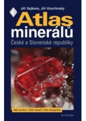 kniha Atlas minerálů České a Slovenské republiky, Academia 2005