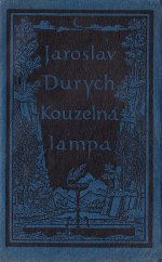 kniha Kouzelná lampa, Ladislav Kuncíř 1926