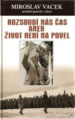 kniha Rozsoudí nás čas, aneb, Život není na povel, Erika 1999