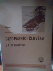 kniha Cizopasníci člověka z říše živočišné, Česká grafická Unie 1937